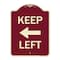 Signmission Keep Left Left Arrow Heavy-Gauge Aluminum Architectural Sign, 24" x 18", BU-1824-23893 A-DES-BU-1824-23893 - alternate 1